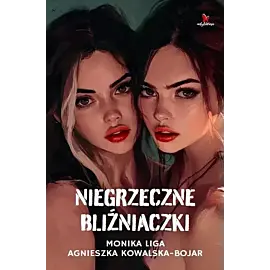 Niegrzeczne bliźniaczki