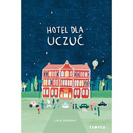 Hotel dla Uczuć