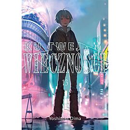 Ku twej wieczności - 13