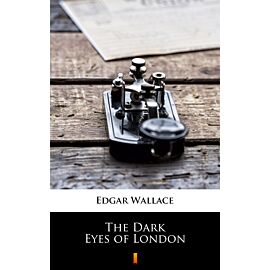 The Dark Eyes of London (e-book)