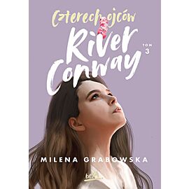 Czterech Ojców River Conway. Tom 3