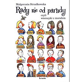 Rady nie od parady, czyli wierszyki z morałem