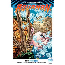 Odrodzenie - Aquaman - 01 - Utonięcie