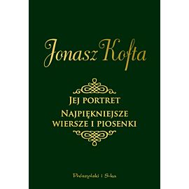 Jej portret. Najpiękniejsze wiersze i piosenki