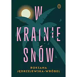 W krainie snów