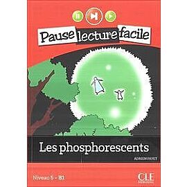 Les phosphorescents