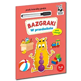Bazgraki. W przedszkolu. Kapitan Nauka
