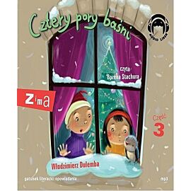 Cztery pory baśni zima cz. 3