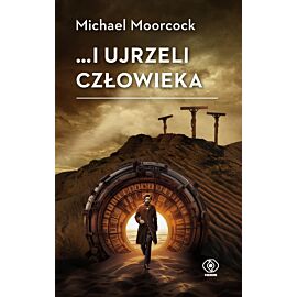 ...i ujrzeli człowieka (e-book)