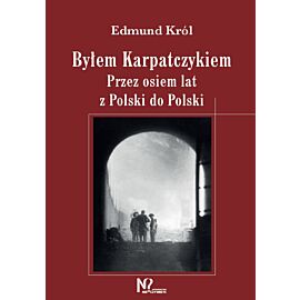 Byłem Karpatczykiem