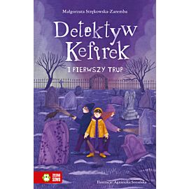 Detektyw Kefirek i pierwszy trup
