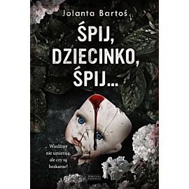 Śpij, dziecinko, śpij