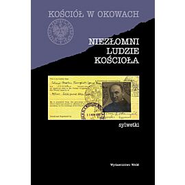 Niezłomni ludzie Kościoła