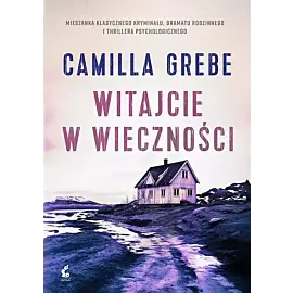 Witajcie w Wieczności