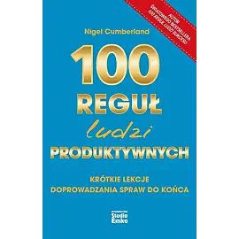 100 reguł ludzi produktywnych
