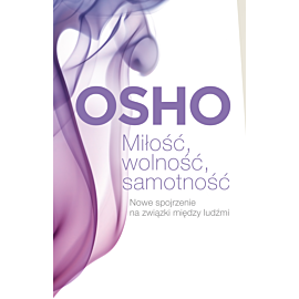 Miłość, wolność, samotność