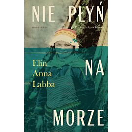 Nie płyń na morze