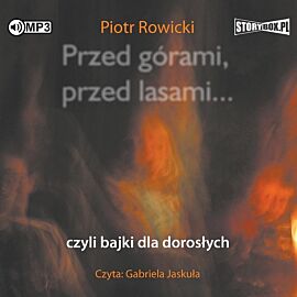 Cd mp3 przed górami, przed lasami. Czyli bajki dla dorosłych