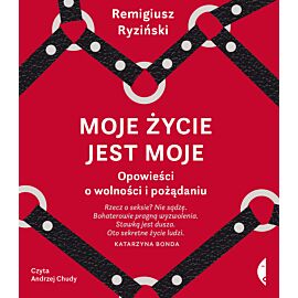 Moje życie jest moje (audiobook MP3)