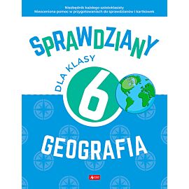 Sprawdziany dla klasy 6. Geografia
