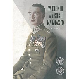 W cieniu wyroku na miasto