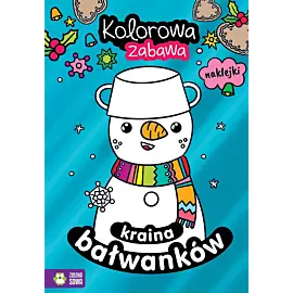 Kolorowa zabawa. Kraina bałwanków