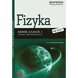 Fizyka 1 Zbiór zadań Zakres rozszerzony