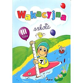 Wakacyjna szkoła Klasa 3