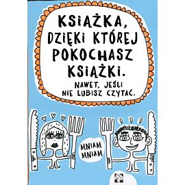 Książka dzięki której pokochasz książki