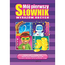 Mój pierwszy słownik wyrazów obcych