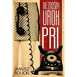 Nieznośny urok PRL