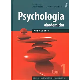 Psychologia akademicka Tom 1