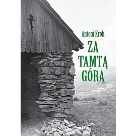 Za tamtą górą