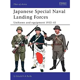 Men-at-Arms 432 Japanese Special Naval Landing Forces