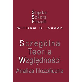 Szczególna Teoria Względności. Analiza filozoficzna