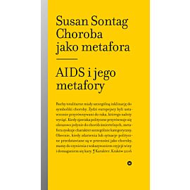 Choroba jako metafora. AIDS i jego metafory