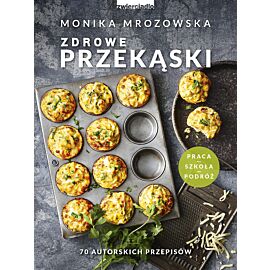 Zdrowe przekąski