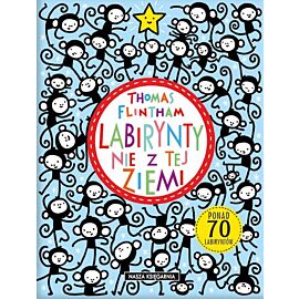 Labirynty nie z tej ziemi