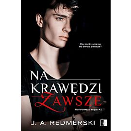 Na krawędzi zawsze. Na krawędzi. Tom 2