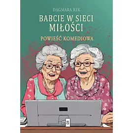 Babcie w sieci miłości