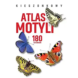 Kieszonkowy atlas motyli. 180 gatunków