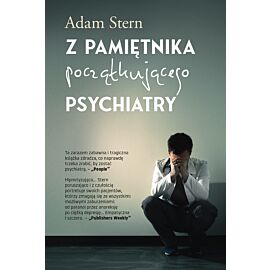 Z pamiętnika początkującego psychiatry