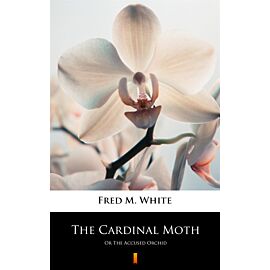 The Cardinal Moth (e-book)