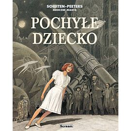 Mroczne Miasta - Pochyłe dziecko