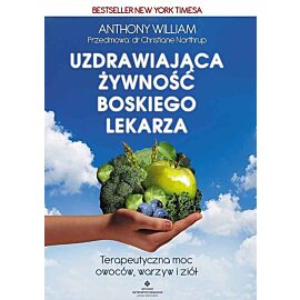 Uzdrawiająca żywność boskiego lekarza
