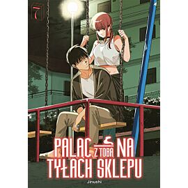 Paląc z tobą na tyłach sklepu - 07