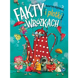 Fakty i plotki o wróżkach