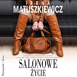 Salonowe życie (audiobook MP3)