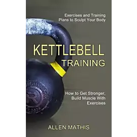 Kettlebell Training