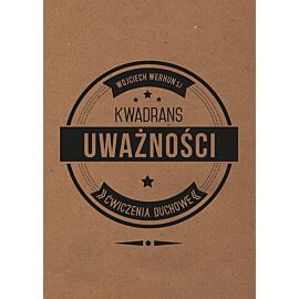 Kwadrans uważności Ćwiczenia duchowe